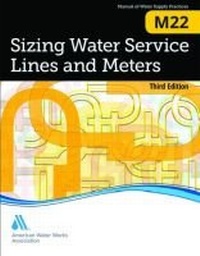 Enlarge image Cover: M22 Sizing Water Service Lines and Meters - American Water Works Association,US