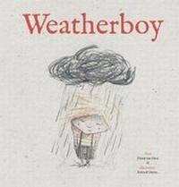 Enlarge image Cover: The Weatherboy - Clavis Publishing