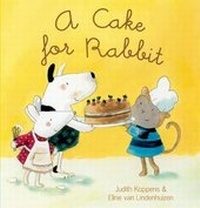 Enlarge image Cover: A Cake for Rabbit - Clavis Publishing