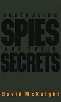 Cover: Australia's Spies and their Secrets - Allen & Unwin