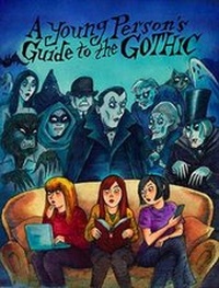 Enlarge image Cover: A Young Person's Guide to the Gothic - IndieBooks
