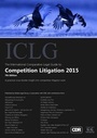 Cover: The International Comparative Legal Guide to: Competition Litigation 2015 - Global Legal Group Ltd