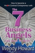 Cover: The 7 Business Angels You Need to Meet - Filament Publishing Ltd