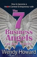 Cover: The 7 Business Angels You Need to Meet - Filament Publishing Ltd
