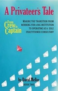 Cover: From Crew to Captain - A Privateer's Tale - Filament Publishing Ltd