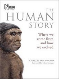 Enlarge image Cover: The Human Story - The Natural History Museum