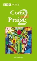 Cover: Come and Praise 2 Word Book (Pack of 5) - BBC Active