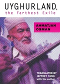 Cover: Uyghurland, the Farthest Exile - Phoneme