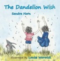 Cover: The Dandelion Wish - The Clucket Press