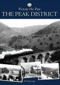 Cover: Picture the Past - Peak District - DB Publishing