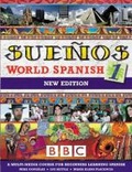 Cover: SUENOS WORLD SPANISH 1 COURSEBOOK NEW EDITION - BBC Active