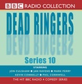 Cover: "Dead Ringers": Series 10 - BBC Physical Audio