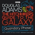 Cover: The Hitchhiker's Guide To The Galaxy: Quandary Phase - BBC Physical Audio