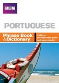 Abbildung von: BBC PORTUGUESE PHRASE BOOK & DICTIONARY - BBC Active