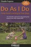 Cover: Do as I Do - Dogwise Publishing