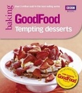 Cover: Good Food: Tempting Desserts - BBC Books