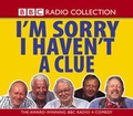 Cover: I'm Sorry I Haven't a Clue: Collection 1 v.1-3 - BBC Physical Audio
