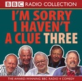 Cover: I'm Sorry I Haven't a Clue: v. 3 - BBC Physical Audio