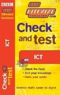Cover: GCSE BITESIZE REVISION CHECK & TEST ICT - BBC Active