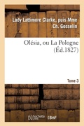 Cover: Olesia, Ou La Pologne. Tome 3 - Hachette Livre - BNF