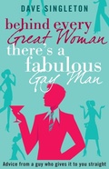 Cover: Behind Every Great Woman There Is A Fabulous Gay Man - Corgi Books