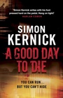 Cover: A Good Day to Die - Corgi Books