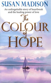 Enlarge image Cover: The Colour Of Hope - Corgi Books