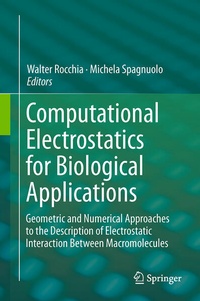 Enlarge image Cover: Computational Electrostatics for Biological Applications - Springer