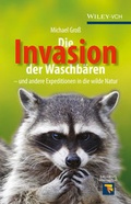 Cover: Invasion der Waschb&auml;ren - Wiley-VCH
