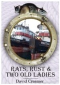 Cover: Rats, Rust and Two Old Ladies - Whittles Publishing