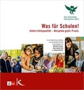 Cover: Was f&uuml;r Schulen! Der deutsche Schulpreis 2015 - Kallmeyer