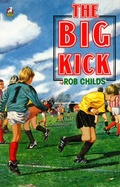 Cover: The Big Kick - Corgi Childrens