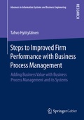 Cover: Steps to Improved Firm Performance with Business Process Management - Springer Gabler