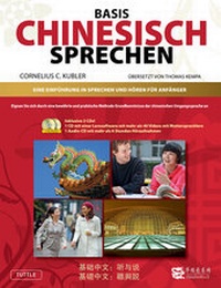 Abbildung von: Basis Chinesisch Sprechen - Lehrbuch - Chinabooks E. Wolf