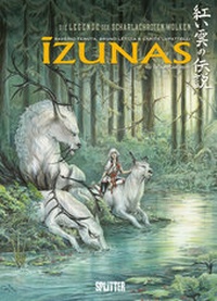 Abbildung von: Izunas - Die Legende der scharlachroten Wolken. Band 1 - Splitter-Verlag