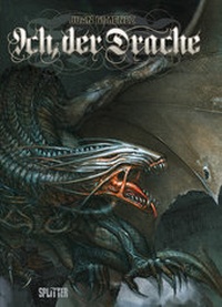 Enlarge image Cover: Ich, der Drache - Splitter-Verlag