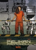 Cover: Pelikan Protokoll - Splitter-Verlag