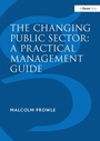 Cover: The Changing Public Sector: A Practical Management Guide - Gower Publishing Ltd