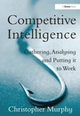 Cover: Competitive Intelligence - Gower Publishing Ltd