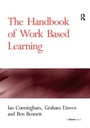 Cover: The Handbook of Work Based Learning - Gower Publishing Ltd