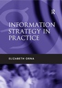 Cover: Information Strategy in Practice - Gower Publishing Ltd