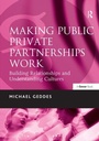 Cover: Making Public Private Partnerships Work - Gower Publishing Ltd