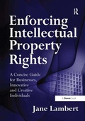 Cover: Enforcing Intellectual Property Rights - Gower Publishing Ltd