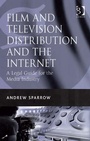 Cover: Film and Television Distribution and the Internet - Gower Publishing Ltd
