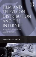 Cover: Film and Television Distribution and the Internet - Gower Publishing Ltd