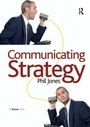 Cover: Communicating Strategy - Gower Publishing Ltd
