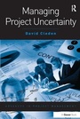 Cover: Managing Project Uncertainty - Gower Publishing Ltd