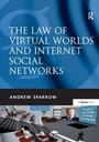 Cover: The Law of Virtual Worlds and Internet Social Networks - Gower Publishing Ltd