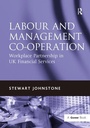 Cover: Labour and Management Co-operation - Gower Publishing Ltd