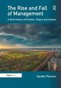 Cover: The Rise and Fall of Management - Gower Publishing Ltd